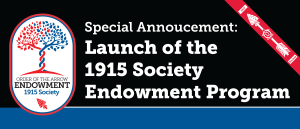 Launch of the 1915 Endowment Program